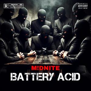 Battery Acid (Explicit)