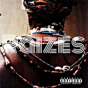 Raizes (Explicit)