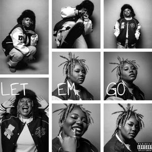 Let Em' Go (Explicit)