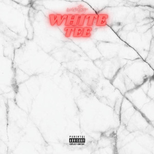 White Tee (Explicit)
