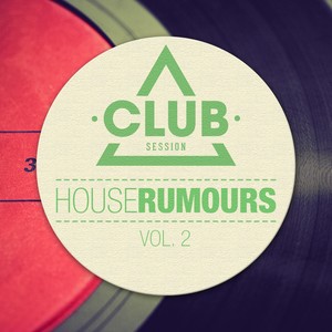 House Rumours, Vol. 2