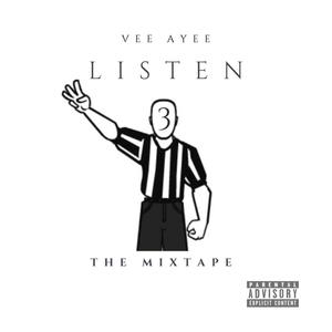 Listen 3 The Mixtape (Explicit)