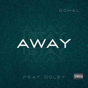 Away (feat. .50Kal) [Explicit]