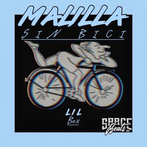 Malilla sin bici (feat. SarceBeatsMx) [Explicit]