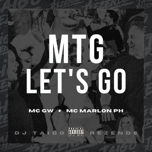 MTG - LET'S GO (Explicit)