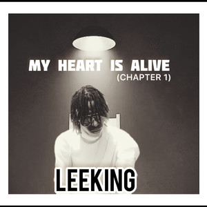 My Heart Is Alive (Chapter 1) [Explicit]