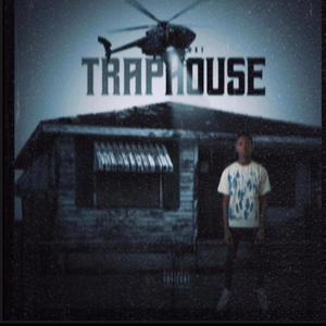 Traphouse (Explicit)