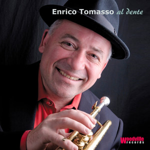 Enrico Tomasso - I Got It Bad and That Ain't Good