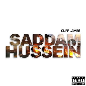 Saddam Hussein (Explicit)