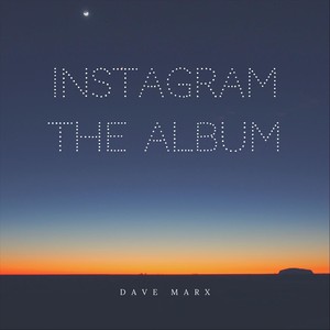 Dave Marx - Explore Tab