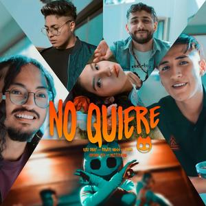 No Quiere (feat. Kou, Serio, Power Nigga, Jordan HSA)