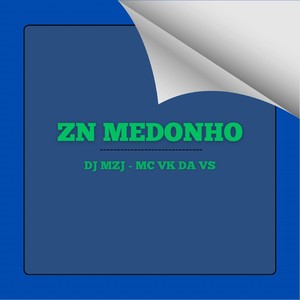ZN MEDONHO (Explicit)
