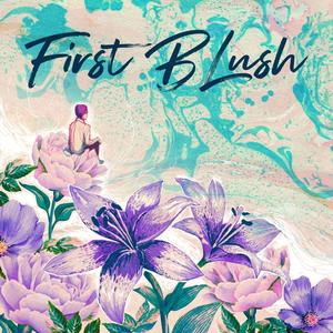 First Blush (Explicit)