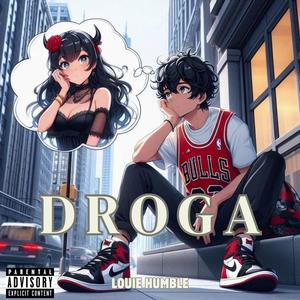 DROGA (Explicit)