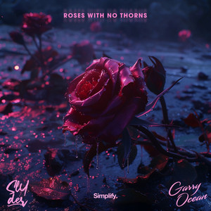 Roses With No Thorns