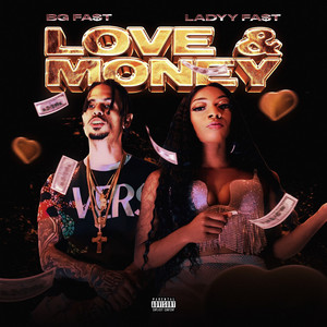 Love & Money (Explicit)