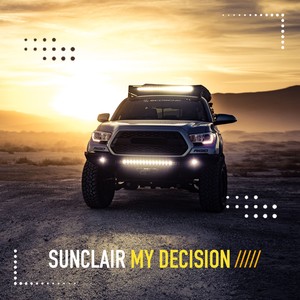 My Decision (Horizon Mix)