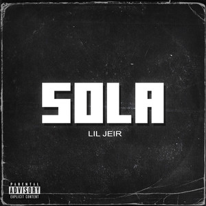 Sola (Explicit)