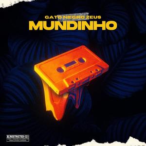 MUNDINHO (Explicit)