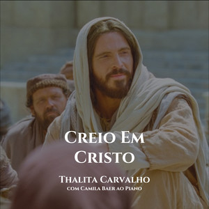 Creio Em Cristo