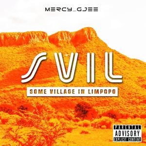 Some Village In Limpopo (Explicit)