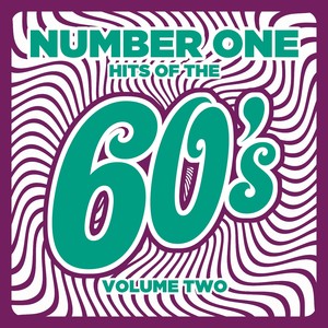 Number 1 Hits of the 60s, Vol. 2