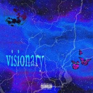 Visionary (Explicit)