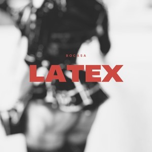 Latex (Extended Mix)