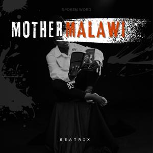 Mother Malawi