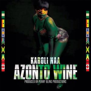 Azonto Wine (Explicit)