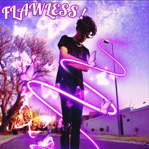 Flawless ! (Explicit)