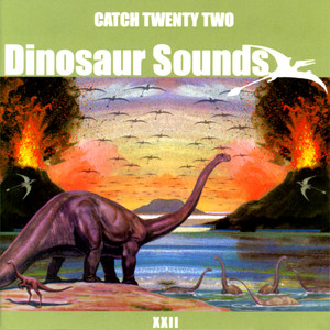 Dinosaur Sounds (Explicit)