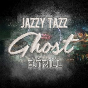 Ghost(feat. B.TRILL) (Explicit)