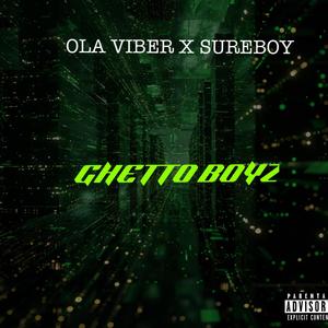 GHETTO BOYS (sure boi) (Explicit)