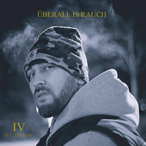 Überall is Rauch 4 (Cut Edition) [Explicit]