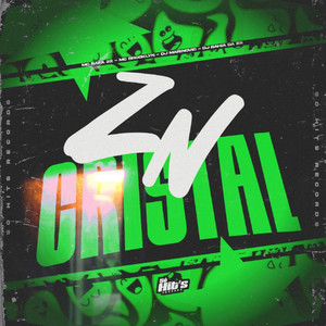 ZN Cristal (Explicit)