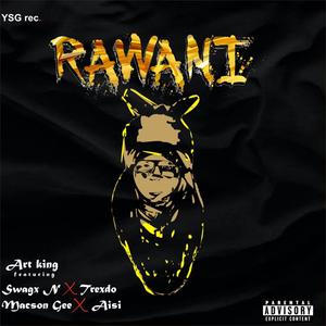 RAWANI (feat. Swagx n,Trexdo,Macson Gee & Aisi) [Explicit]