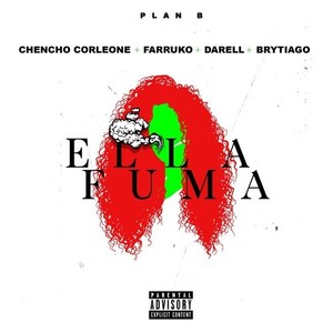 Ella Fuma (Explicit)