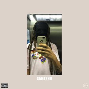 SameShii (Explicit)
