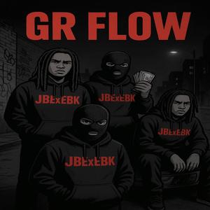 GR FLOW (feat. Lil Clutch & Baby Veeze) (Explicit)