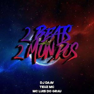 2 BEATS 2 MUNDOS (Explicit)