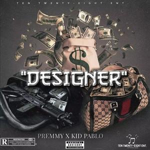 Designer (feat. Kid Pablo) (Explicit)
