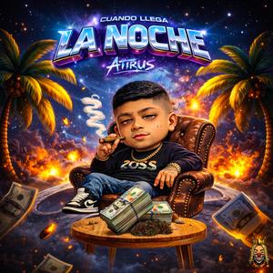 CUANDO LLEGA LA NOCHE (Explicit)