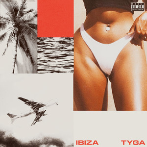 Ibiza (Explicit)