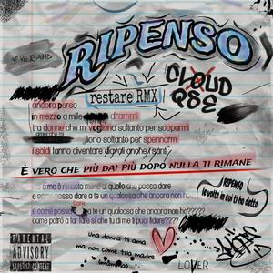 Ripenso (restare RMX) [Explicit]