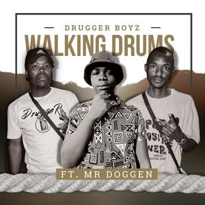 Walking Drums (feat. Mr Doggen)