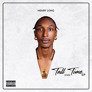 TALL TIME (CNS) [Explicit]