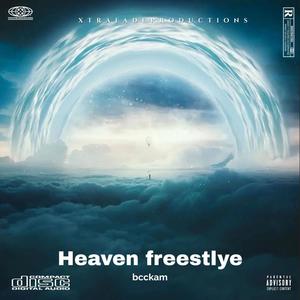 Heaven freestyle (Explicit)