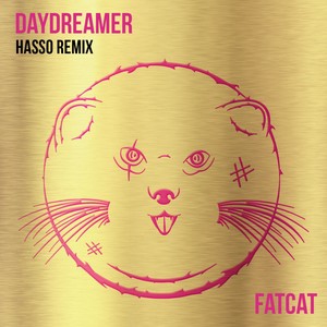 Daydreamer (Hasso Remix)