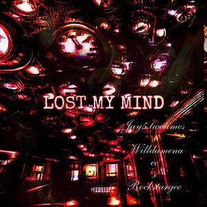 Lost my Mind (Explicit)